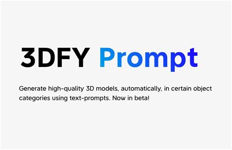 3DFY Prompt (beta) .